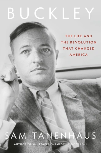 Buckley Book Review The Man Who Made Conversation a Battleground