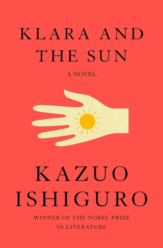 Klara and the Sun Book Review: Reflections on Hope and Humanity