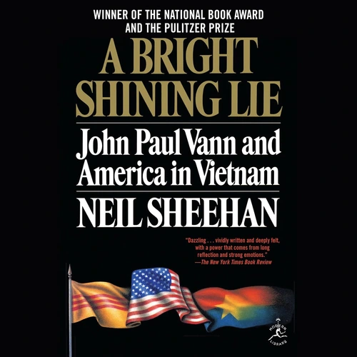 A Bright Shining Lie Why We Ignore the Truth