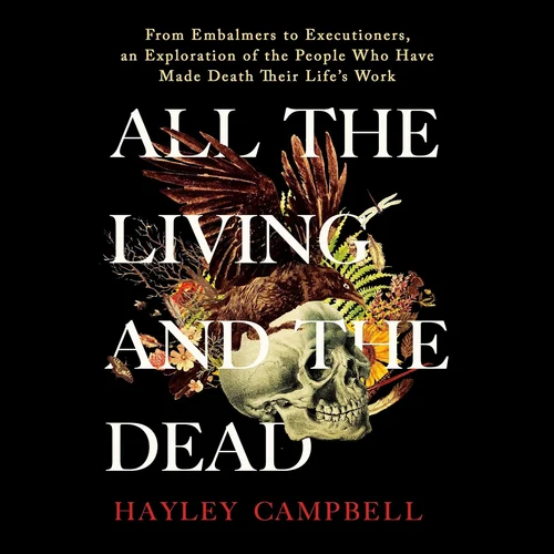 All the Living and the Dead: The People Who Stay