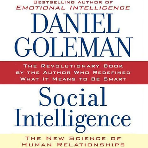Best Books About Social Intelligence Goleman vs. Awakening