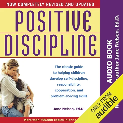 Best Positive Parenting Books: Two Ways to Raise Kids