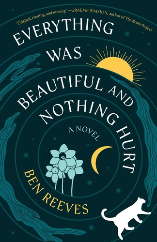 Everything Was Beautiful and Nothing Hurt Book Review: When Death Learns to Love Life