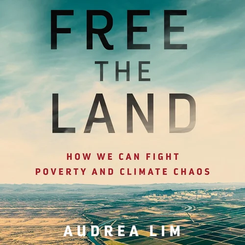 Free the Land Book Review The Ground We Never Own
