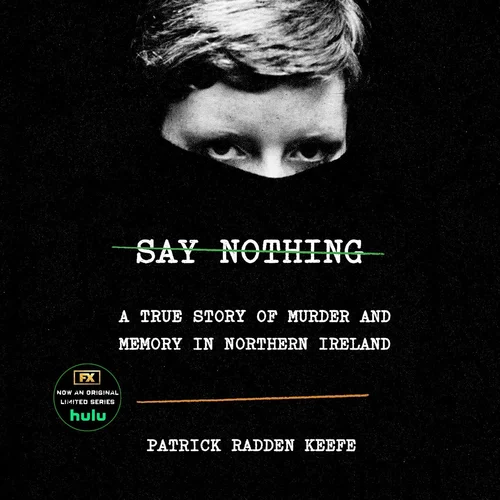 Say Nothing review When staying quiet costs everything