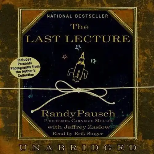 The Last Lecture Why Walls Test Your Desire