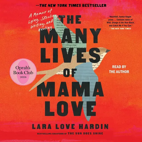 The Many Lives of Mama Love A Mother's Reckoning with Shame