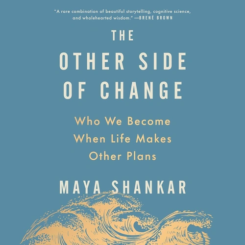 The Other Side of Change A Guide to Identity After Disaster