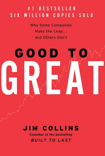 Good to Great Book Review: Why Boring, Humble Leaders Win