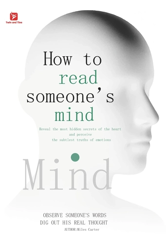 How to Read Someone's Mind by Miles Carter