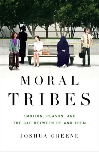 Moral Tribes by Joshua Greene
