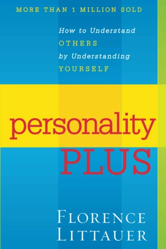 Personality Plus by Florence Littauer