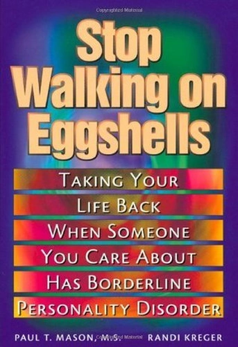 Stop Walking on Eggshells by Paul T. Mason and Randi Kreger