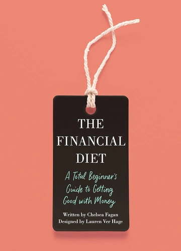 The Financial Diet by Chelsea Fagan