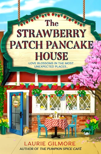 The Strawberry Patch Pancake House Book Review: Messy People Deserve Love Too