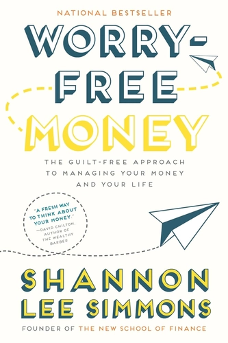 The Worry-Free Money Guide by Shannon Lee Simmons