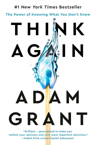 Think Again by Adam Grant