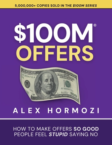 $100M Offers Book Review: Why Your Prices Are Too Low