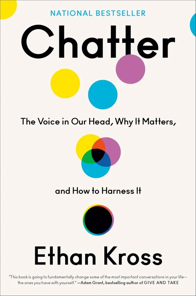 Chatter by Ethan Kross