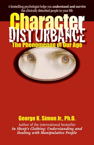 Character Disturbance by George K. Simon