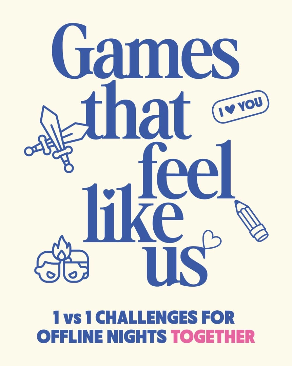 Games That Feel Like Us