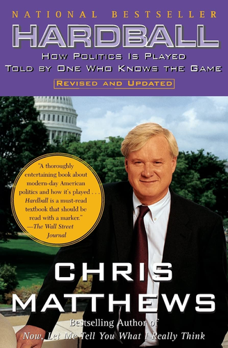 Hardball by Chris Matthews
