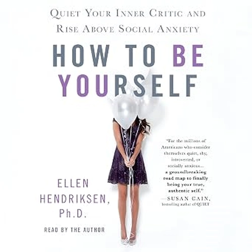 How to Be Yourself