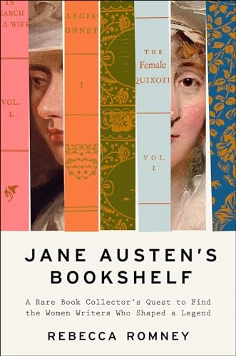 Jane Austen's Bookshelf Book Review: The Women She Read