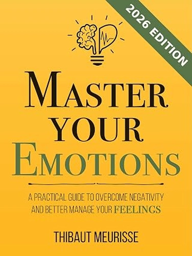 Master Your Emotions