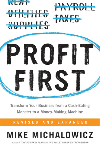 Profit First Book Review: Why Behavior Beats Budgeting