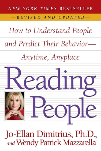 Reading People by Jo-Ellan Dimitrius and Mark Mazzarella