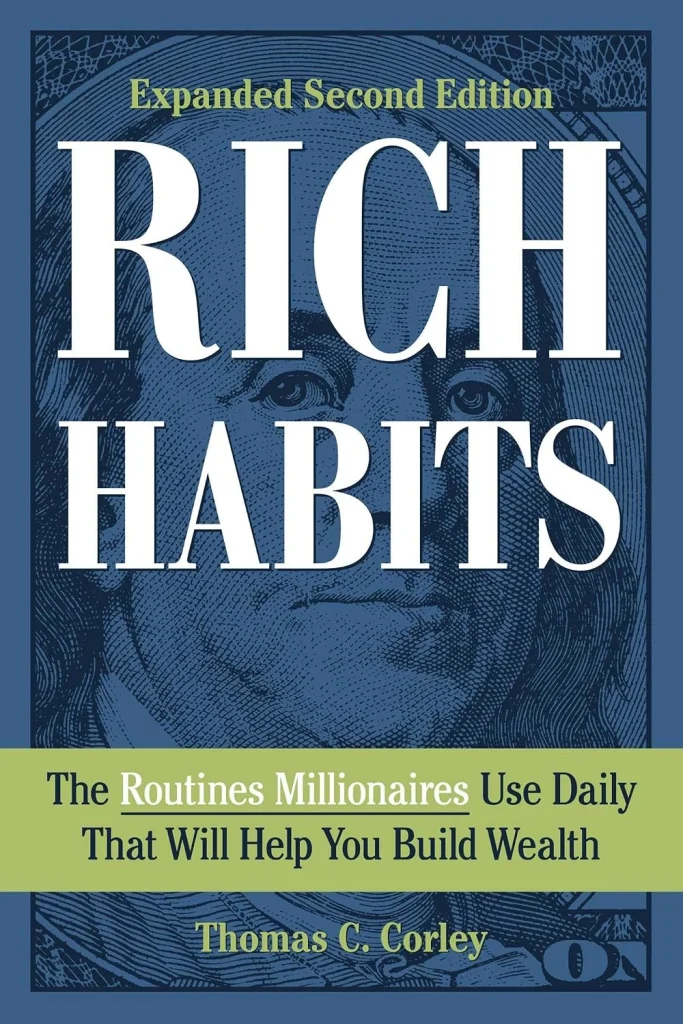 Rich Habits by Thomas C. Corley