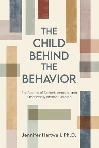 The Child Behind the Behavior