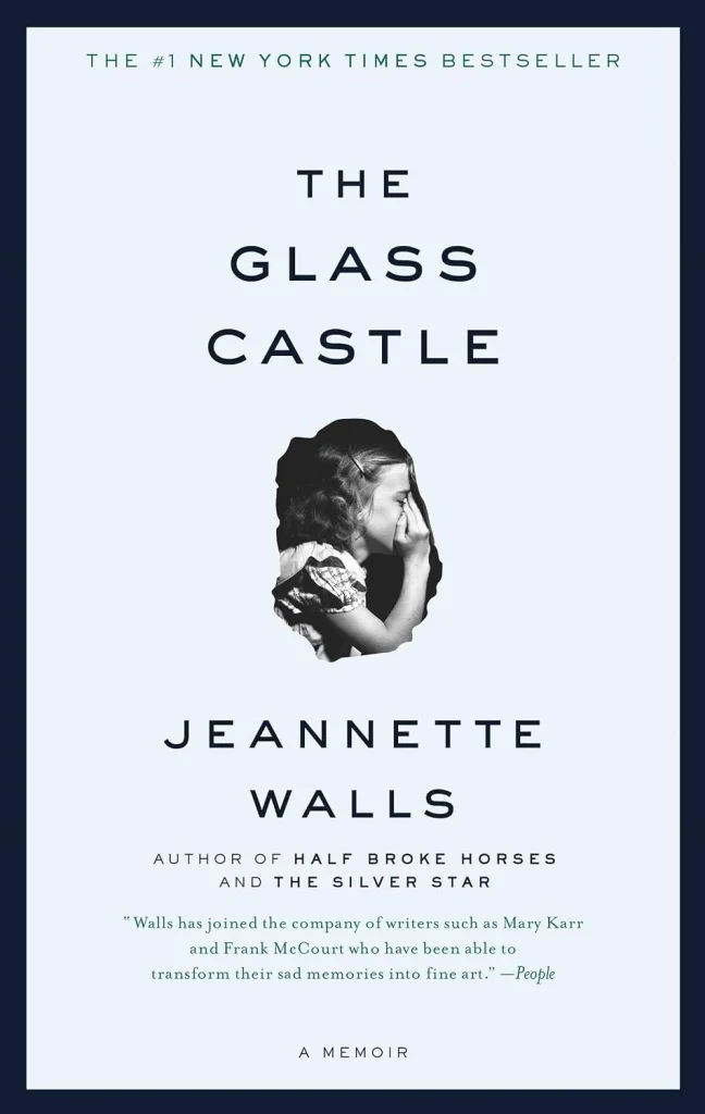The Glass Castle Book Review: A Memoir That Refuses to Hate Its Parents