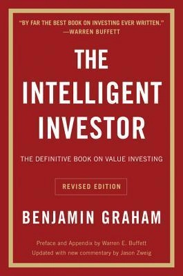 The Intelligent Investor by Benjamin Graham