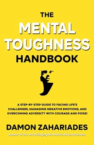 The Mental Toughness Handbook