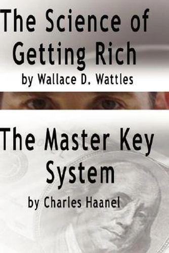 The Science of Getting Rich by Wallace D. Wattles