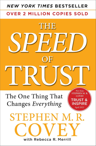 The Speed of Trust by Stephen M.R. Covey
