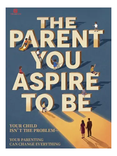 The Parent You Aspire to Be Book Review: The Fight That Keeps Coming Back