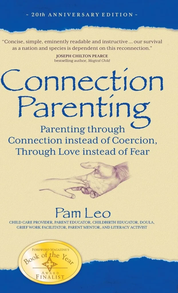 Connection-Parenting by Pam Leo