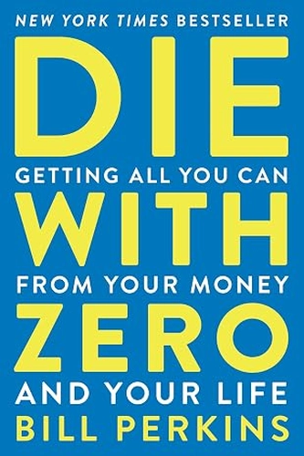 Die With Zero