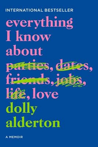 Everything I Know About Love Book Review Friendship as the Real Romance