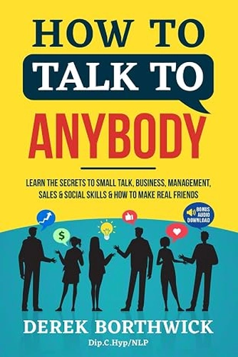 How to Talk to Anybody