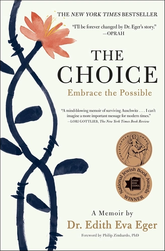 The Choice by Edith Eger