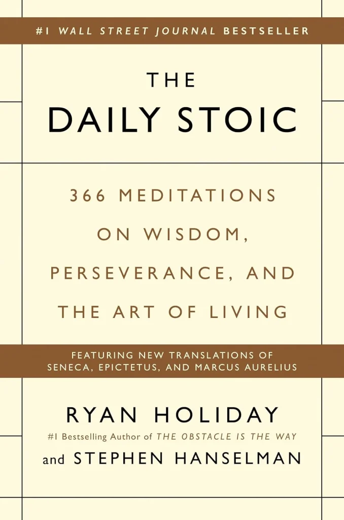 The Daily Stoic by Ryan Holiday