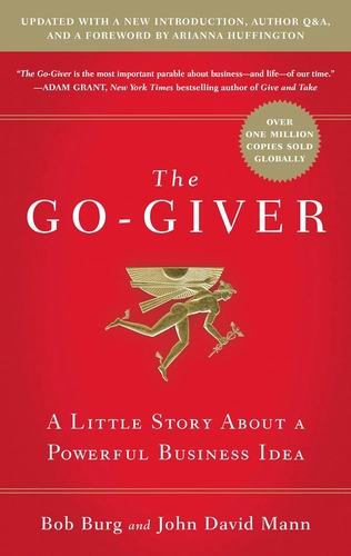 The Go-Giver by Bob Burg and John David Mann