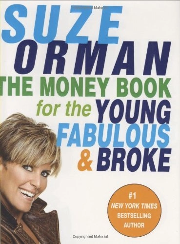 The Money Book for the Young, Fabulous & Broke by Suze Orman