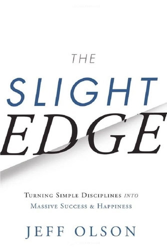 The Slight Edge by Jeff Olson