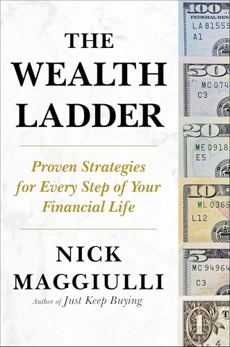 The Wealth Ladder by Nick Maggiulli