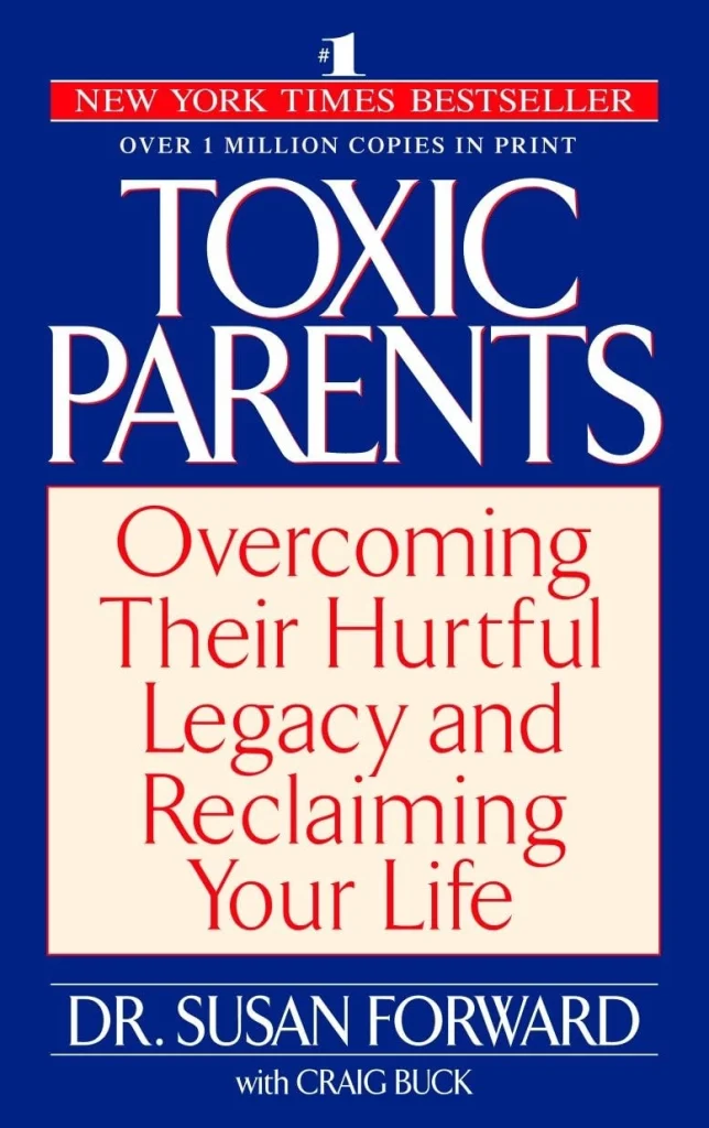 Toxic Parents by Susan Forward